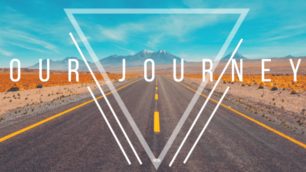 Our JOURNEY