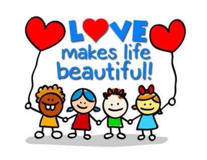 Love makes life beautiful
